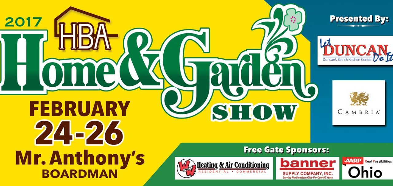 HBA of Mahoning Valley Home & Garden Show 2017